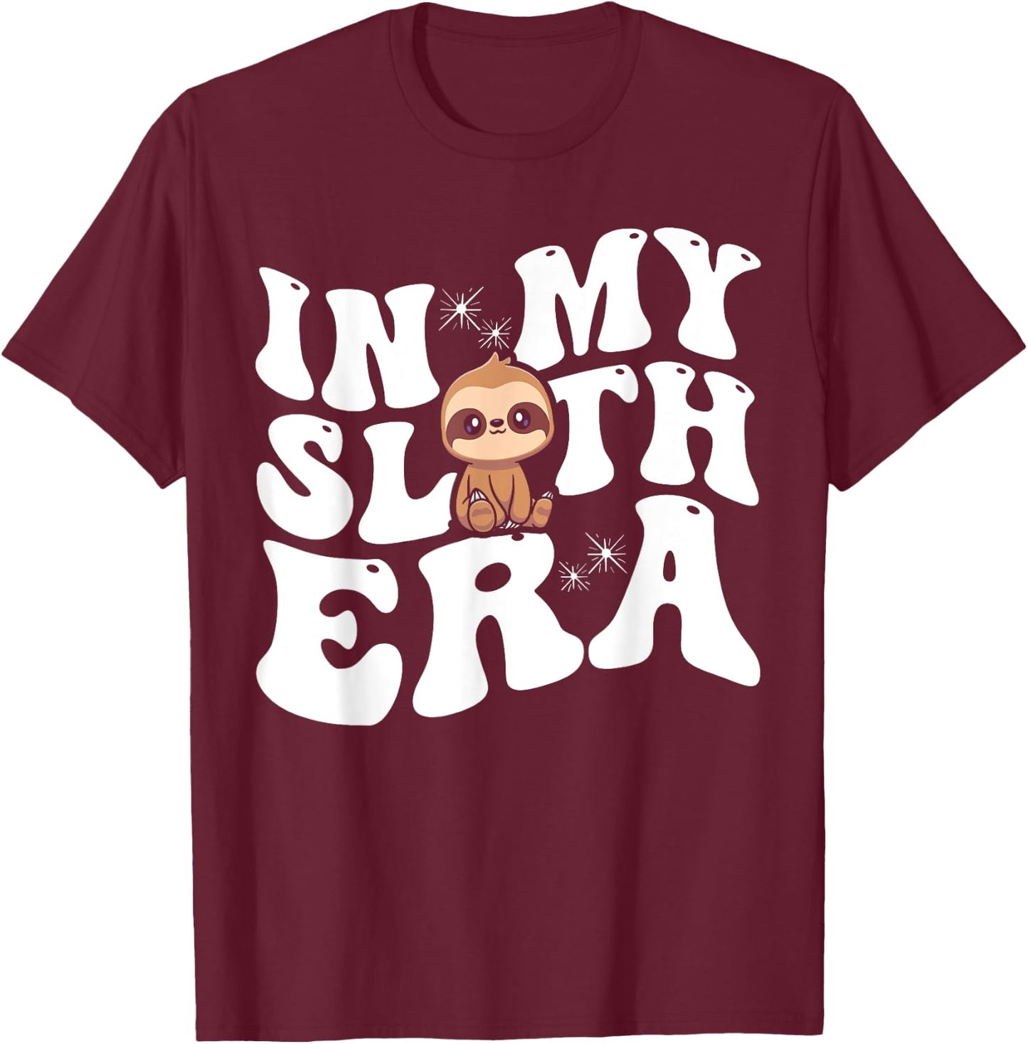 In My Sloth Era Sloth T-Shirt - T-Shirt | Maroon