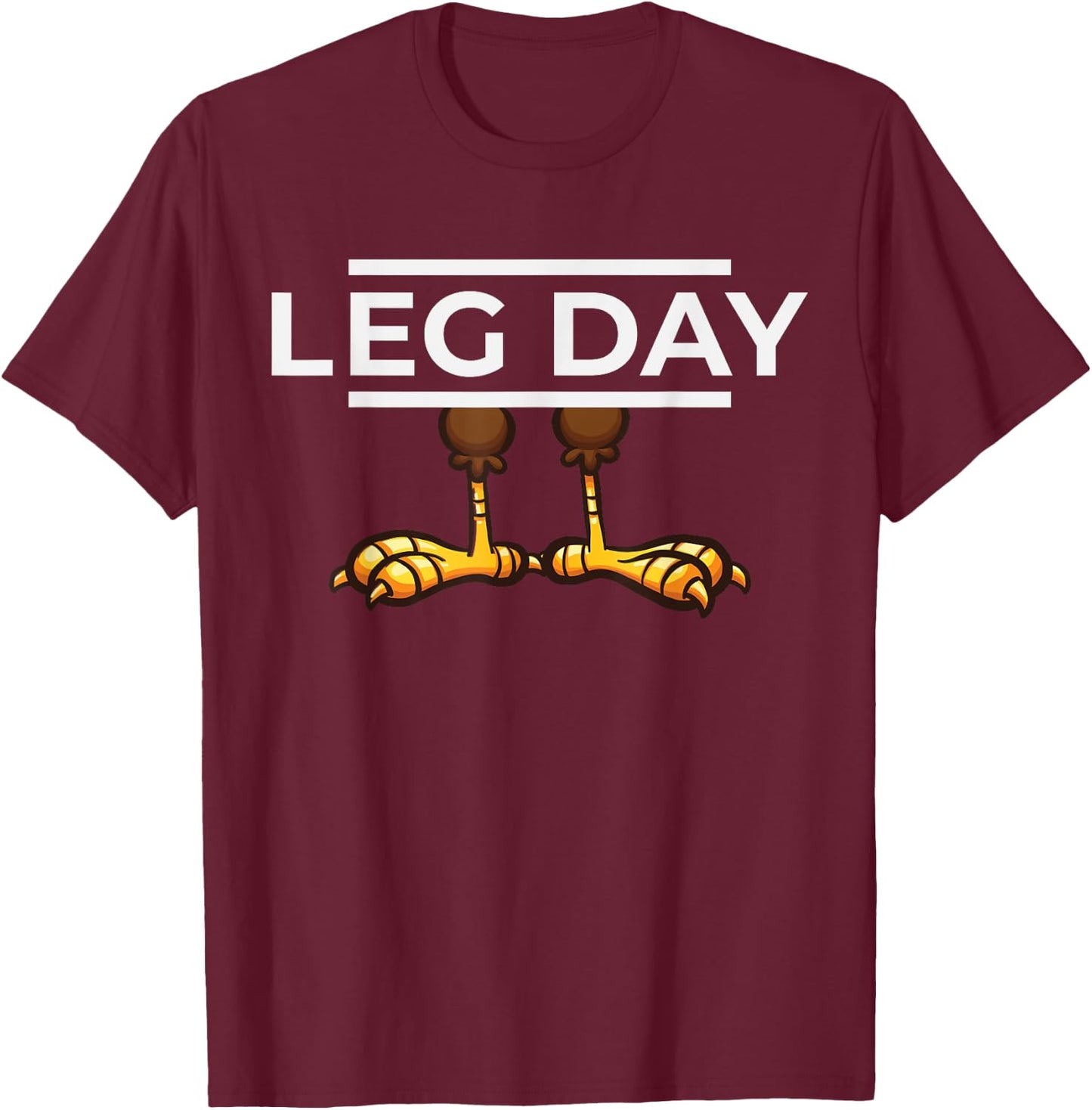 Leg Day Workout Shirt Thanksgiving T-Shirt - T-Shirt | Maroon