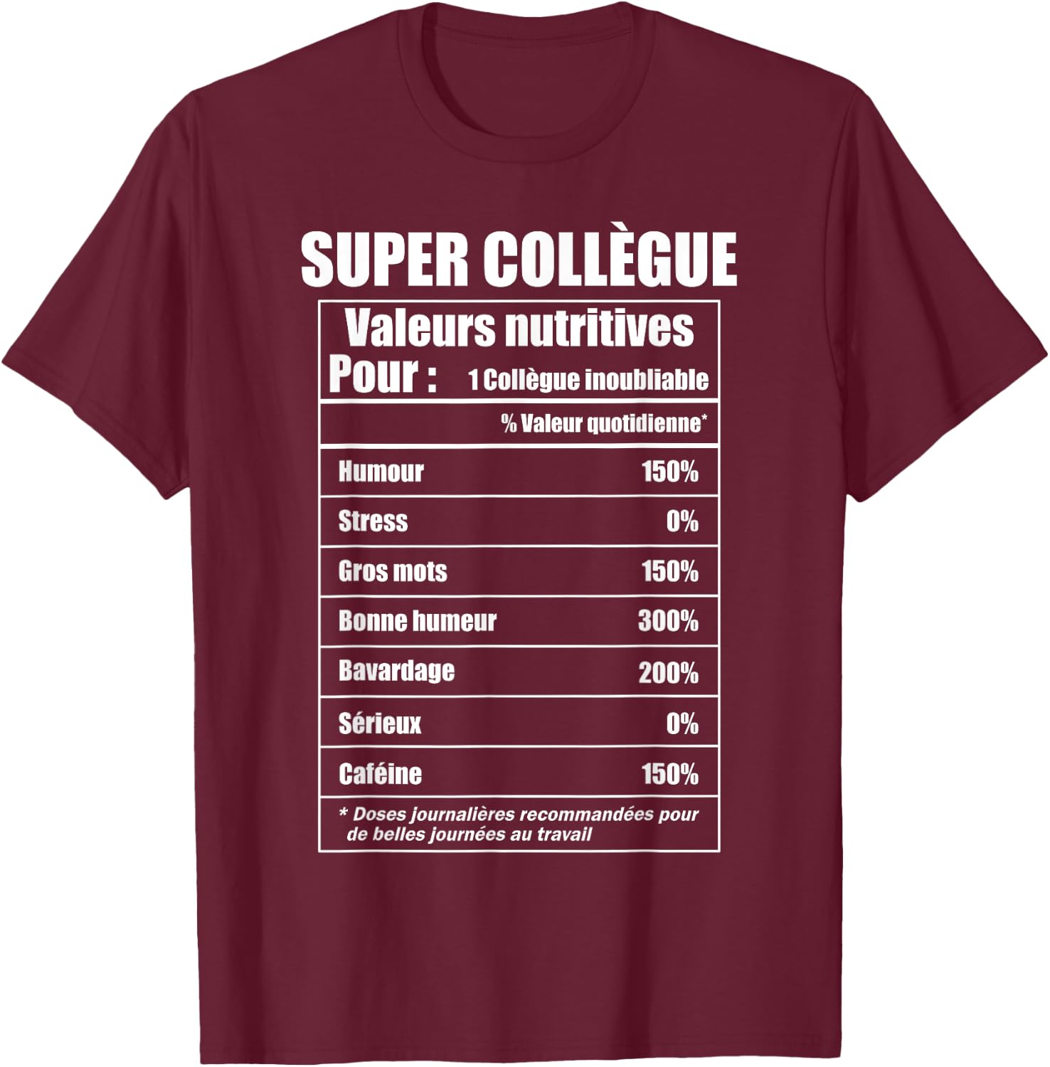 for a Super Colleague T-Shirt - T-Shirt | Maroon