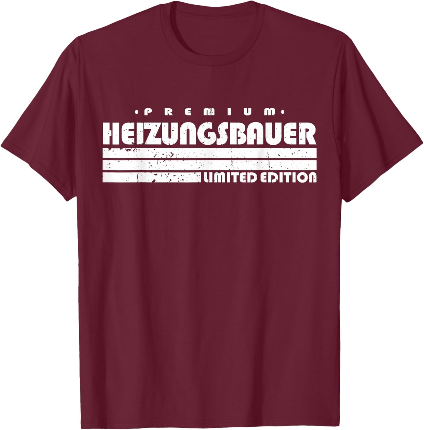 Men's Radiator Builder Limited Edition Funny Heating Construction , black T-Shirt - T-Shirt | Maroon