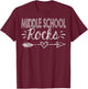 Middle School Back To School Matching Group Gift Middle School Rocks 1st Day Of School - Black, Short Sleeve, , Crew Collar, Regular Fit, Small, US Size 6 T-Shirt - T-Shirt | Maroon