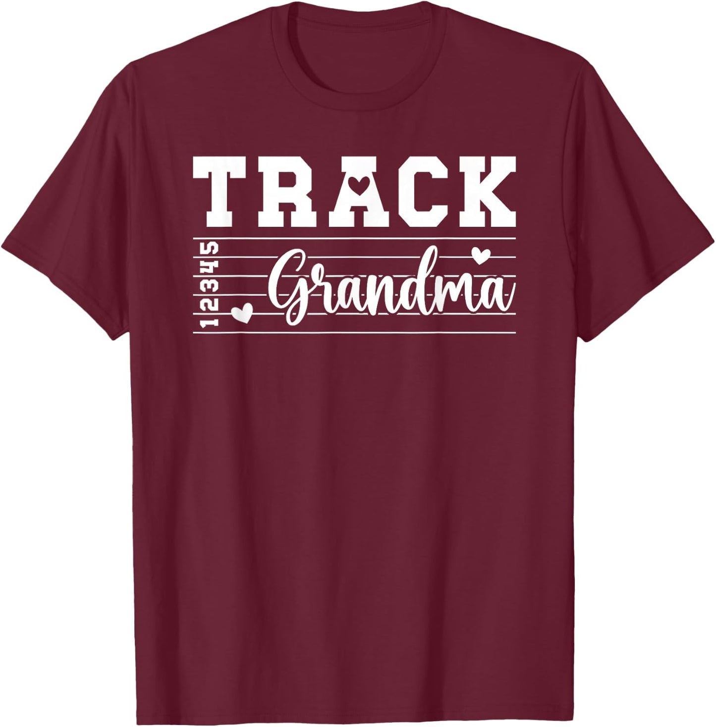 Track Grandma Of A Track And Field Athlete Grandma T-Shirt - T-Shirt | Maroon