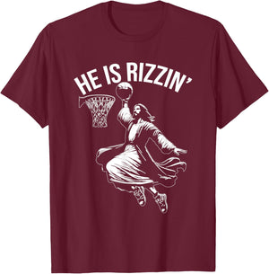 He is Rizzin' Funny Jesus Christ Basketball Player Dunking T-Shirt - T-Shirt | Maroon