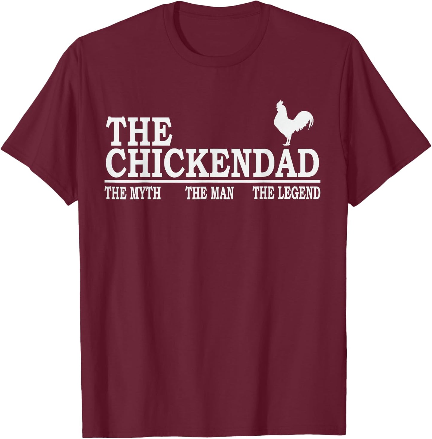 Chicken Dad Farmer Funny Chicken Lover Poultry Daddy T-Shirt - T-Shirt | Maroon
