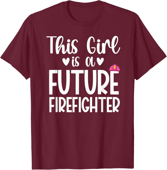 This Girl Is A Future Firefighter Future Fireman Kids T-Shirt - T-Shirt | Maroon