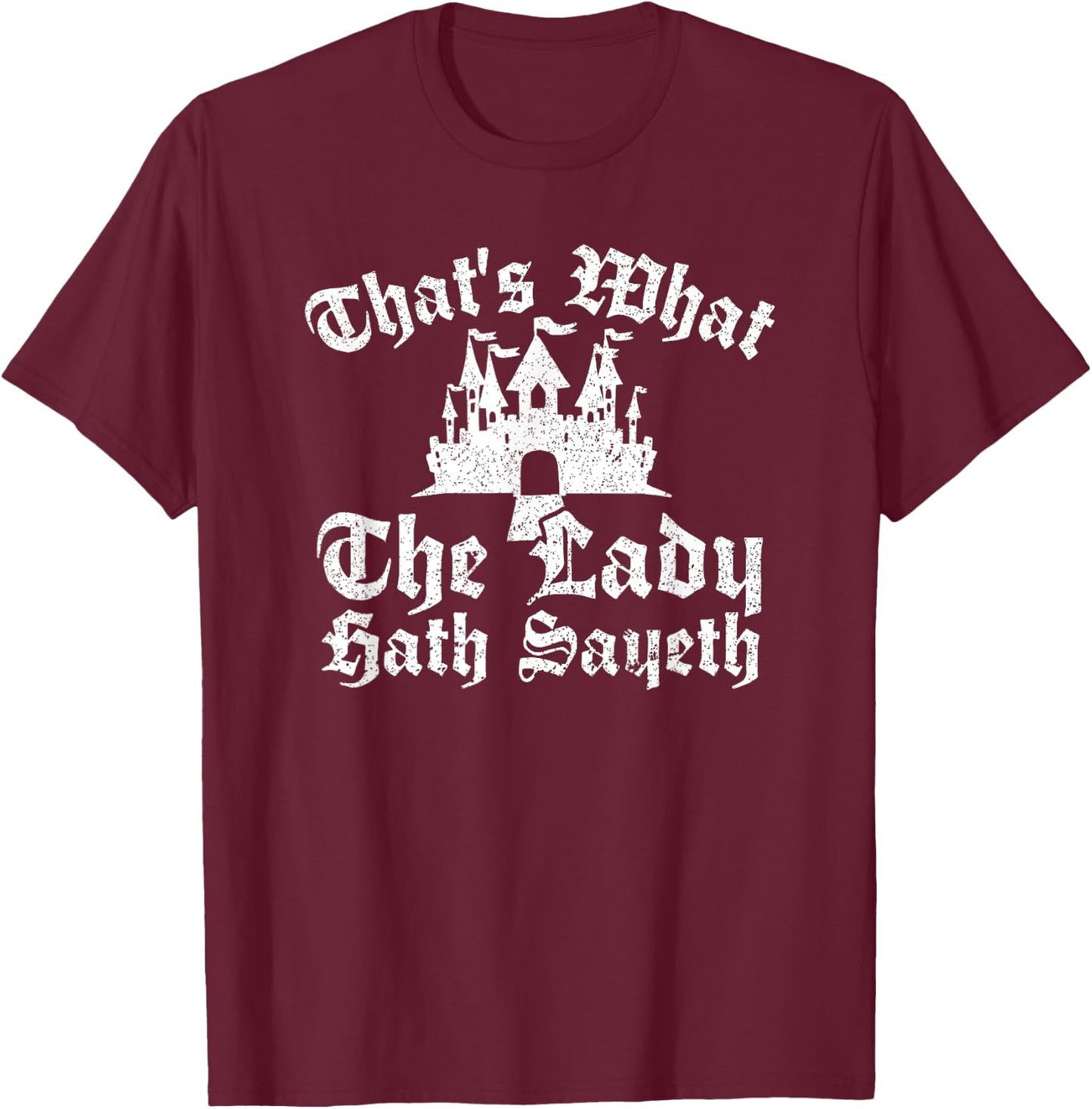 Ren Fair Renaissance Knight Cosplay Lover Funny Costumes T-Shirt - T-Shirt | Maroon