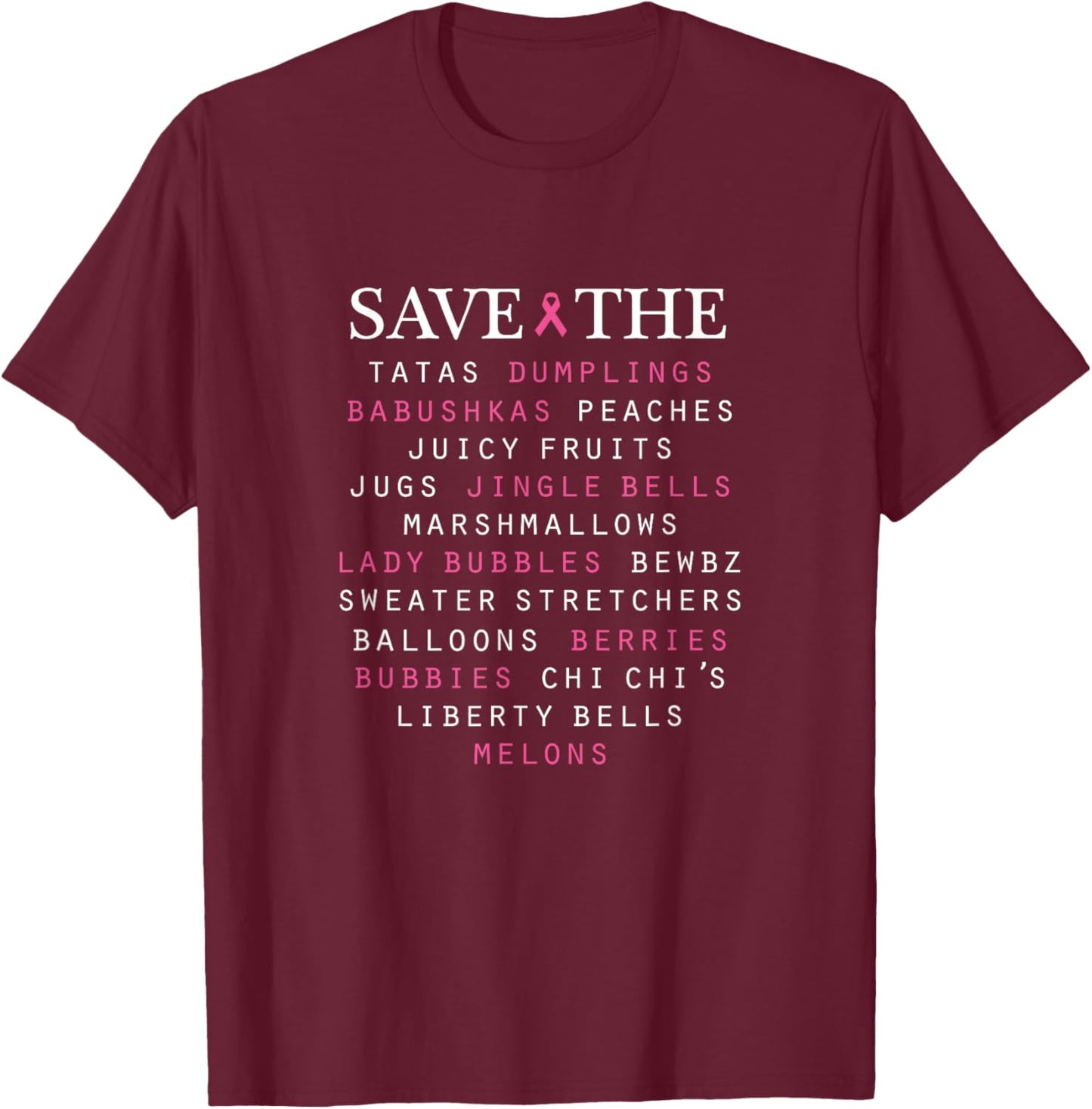 Breast Cancer Awareness Slang Terms T-Shirt - T-Shirt | Maroon