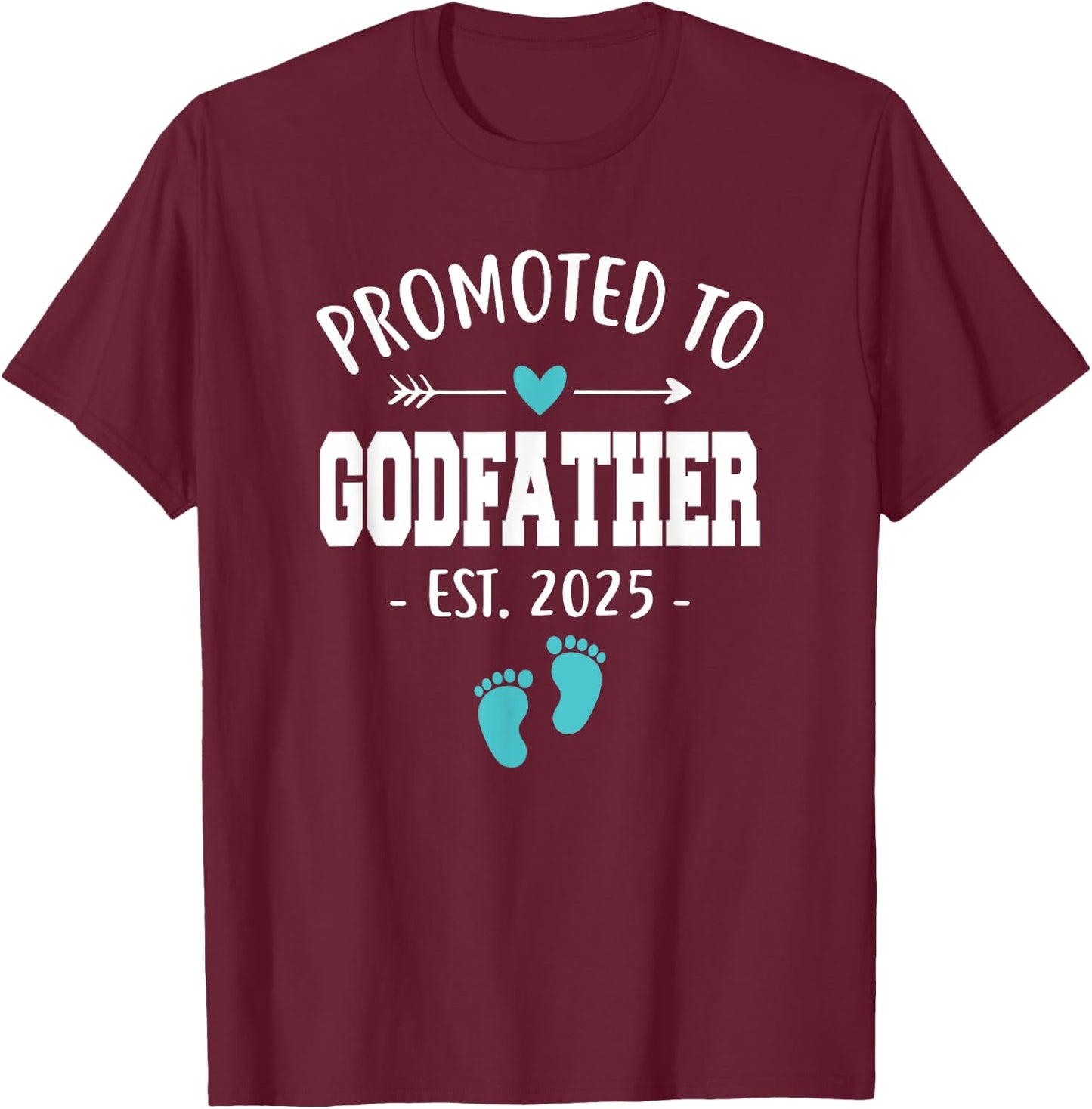Promoted To Godfather Est 2025 Funny Grandpa Father's day T-Shirt - T-Shirt | Maroon