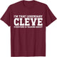 Cleve Personal Name First Name Funny Cleve T-Shirt - T-Shirt | Maroon