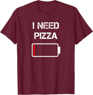 I Need Pizza | Italian Food | Pizza Lover | Funny Pizza Small T-Shirt - T-Shirt | Maroon