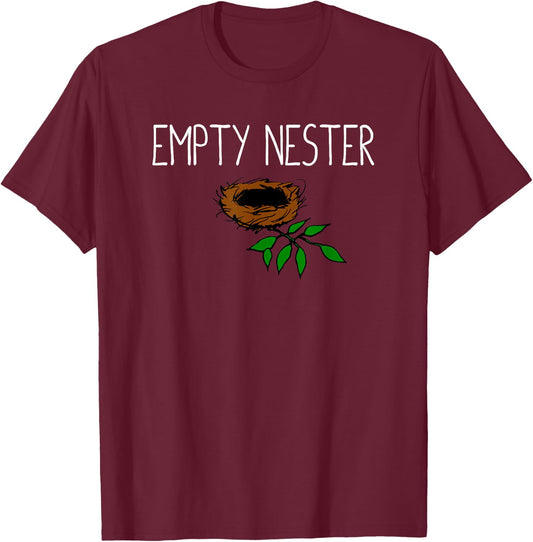 Empty Nester Shirt. Empty Nester Gift Ideas , Men T-Shirt - T-Shirt | Maroon