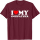 I Love My Godfather Heart Grandpa Family T-Shirt - T-Shirt | Maroon