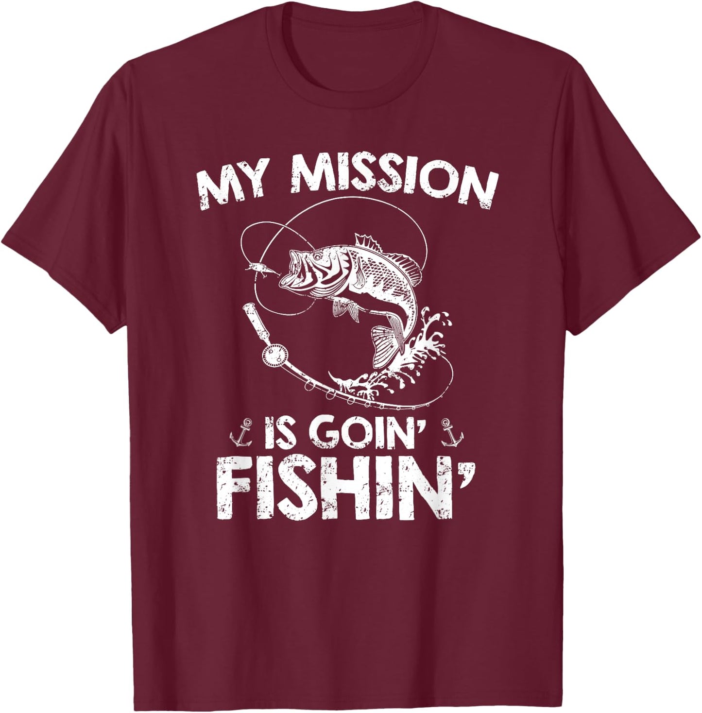 My Mission Is Going Fishing Funny Fishing Lover Design T-Shirt - T-Shirt | Maroon