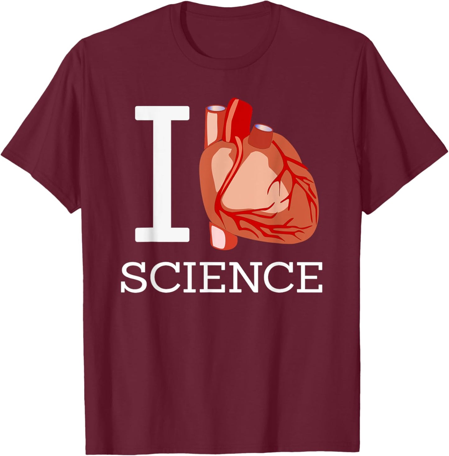 I Love Science I Heart Science Funny Shirt T-Shirt - T-Shirt | Maroon