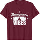 Honeymoon Vibes wedding Married Couple Holiday Sunglasses T-Shirt - T-Shirt | Maroon