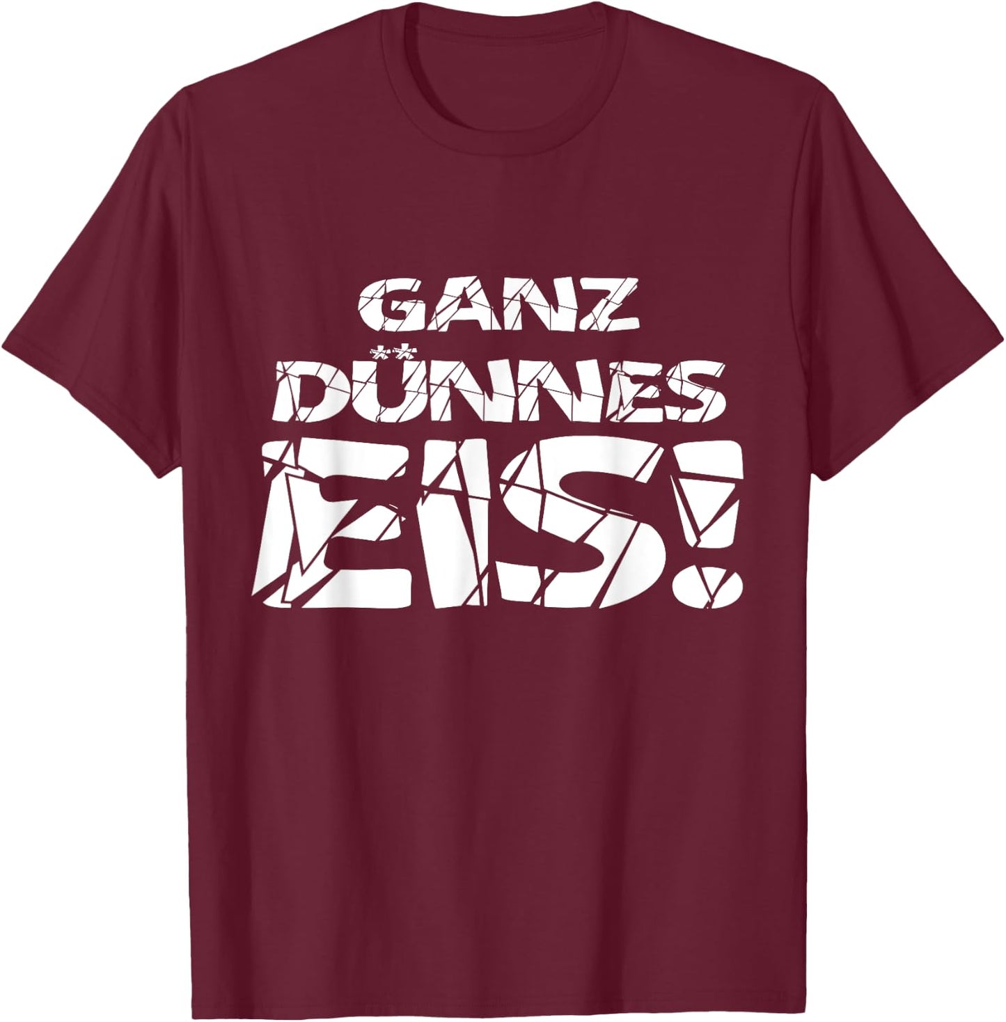 Ganz dünnes Eis T-Shirt - T-Shirt | Maroon