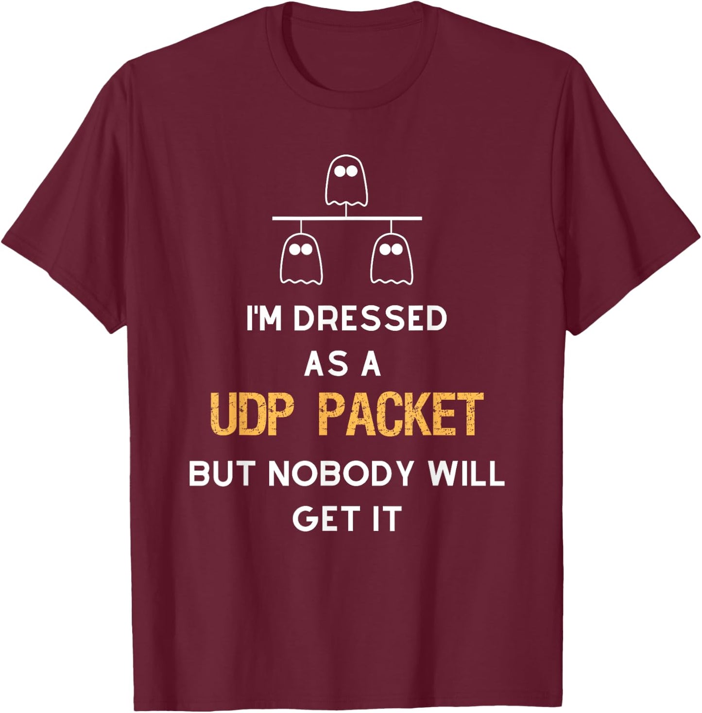 UDP Packet Ghost Halloween - Network Engineer Costume T-Shirt - T-Shirt | Maroon
