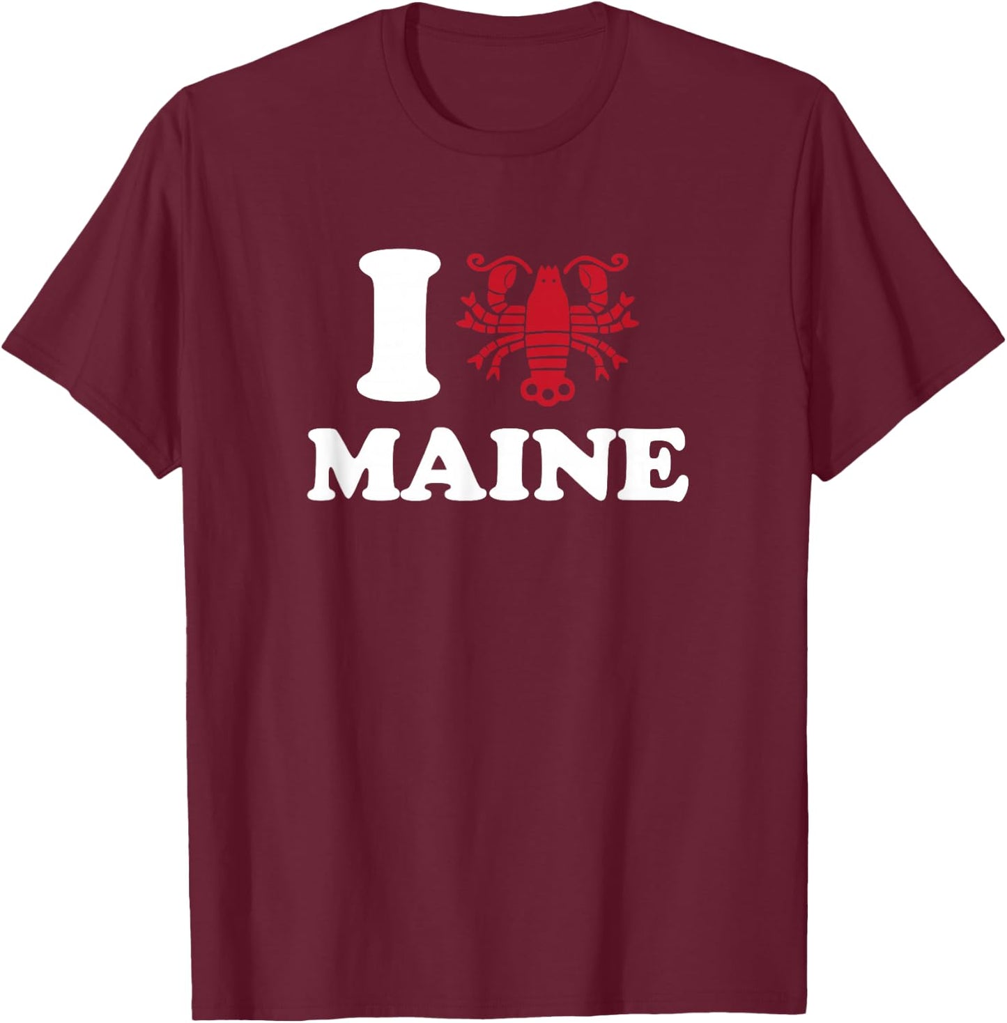 I Love Maine - I Lobster Maine - Heart Shape Lobster T-Shirt - T-Shirt | Maroon