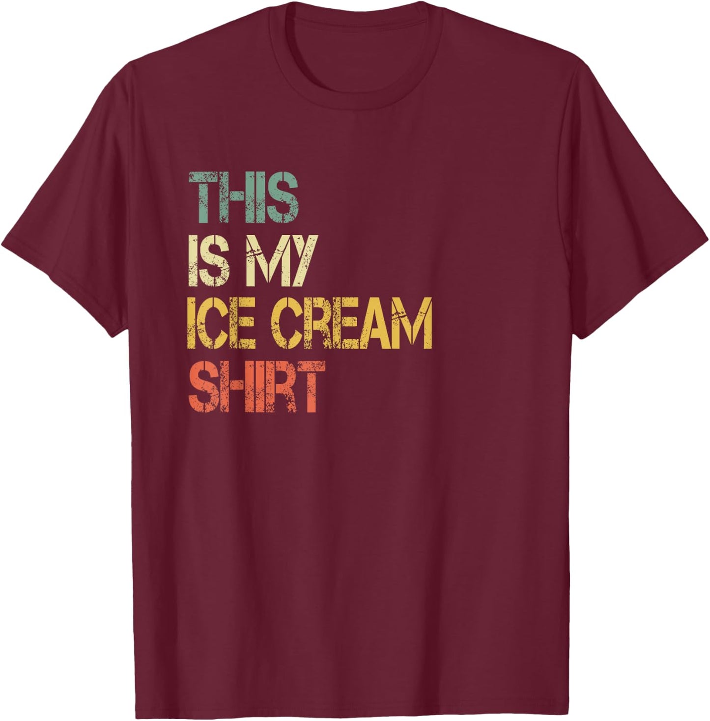 This is My Ice Cream Shirt Funny Birthday Party Cute Kids T-Shirt - T-Shirt | Maroon