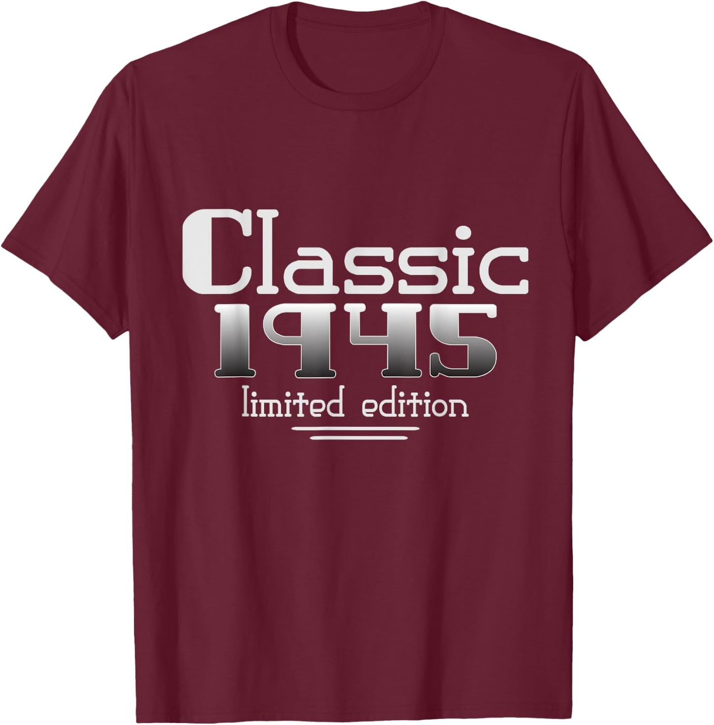 80 Year Old Classic 1945 Vintage 80th Birthday Dad Grandpa T-Shirt - T-Shirt | Maroon