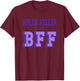 Helen Keller is my BFF American Women's History T-Shirt - T-Shirt | Maroon