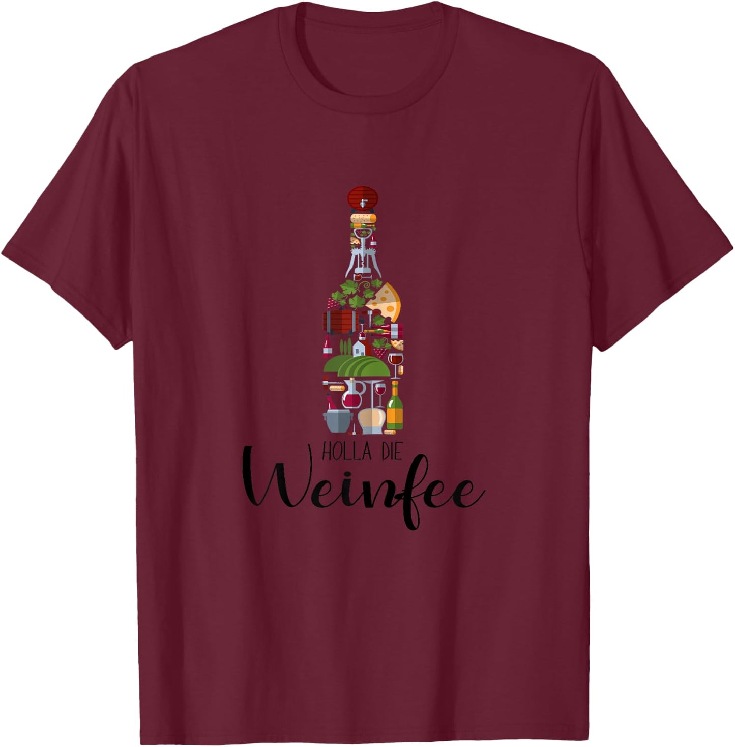 Vino White Wine Red Wine Gift Holla die Weinfee Wine , White T-Shirt - T-Shirt | Maroon