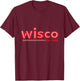 Wisco Design - Wisconsin Sweat T-Shirt - T-Shirt | Maroon