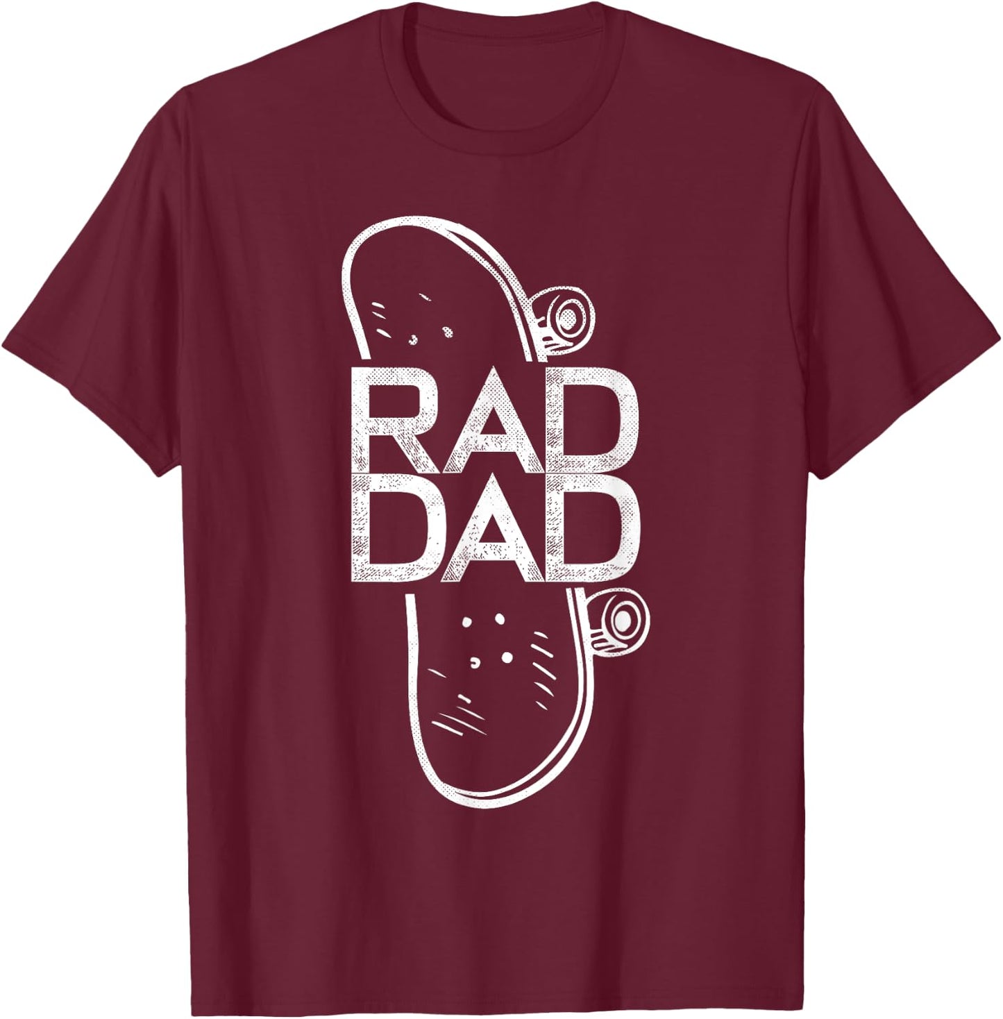 Rad Dad Skateboard Father T-Shirt - T-Shirt | Maroon