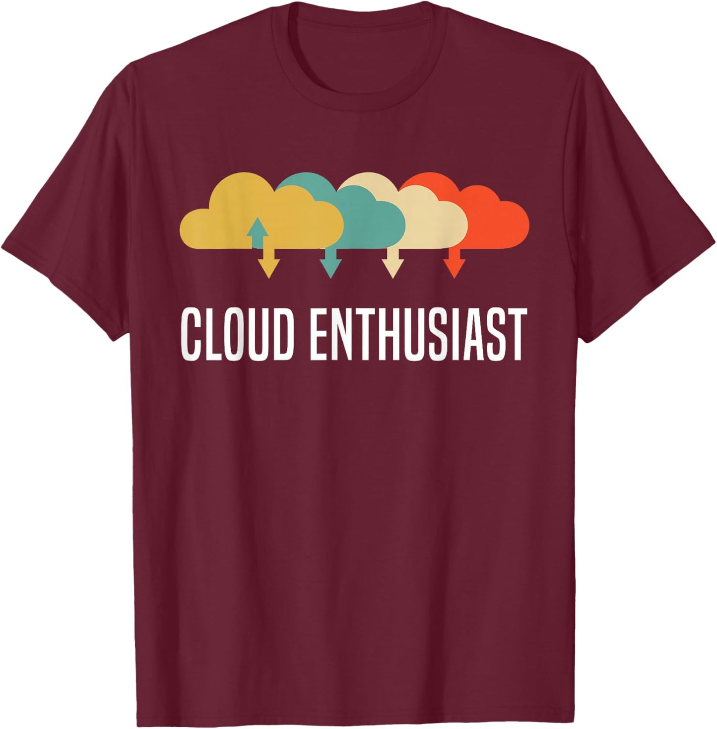 Devops Engineer Cloud Computing Cloud Enthusiast T-Shirt - T-Shirt | Maroon