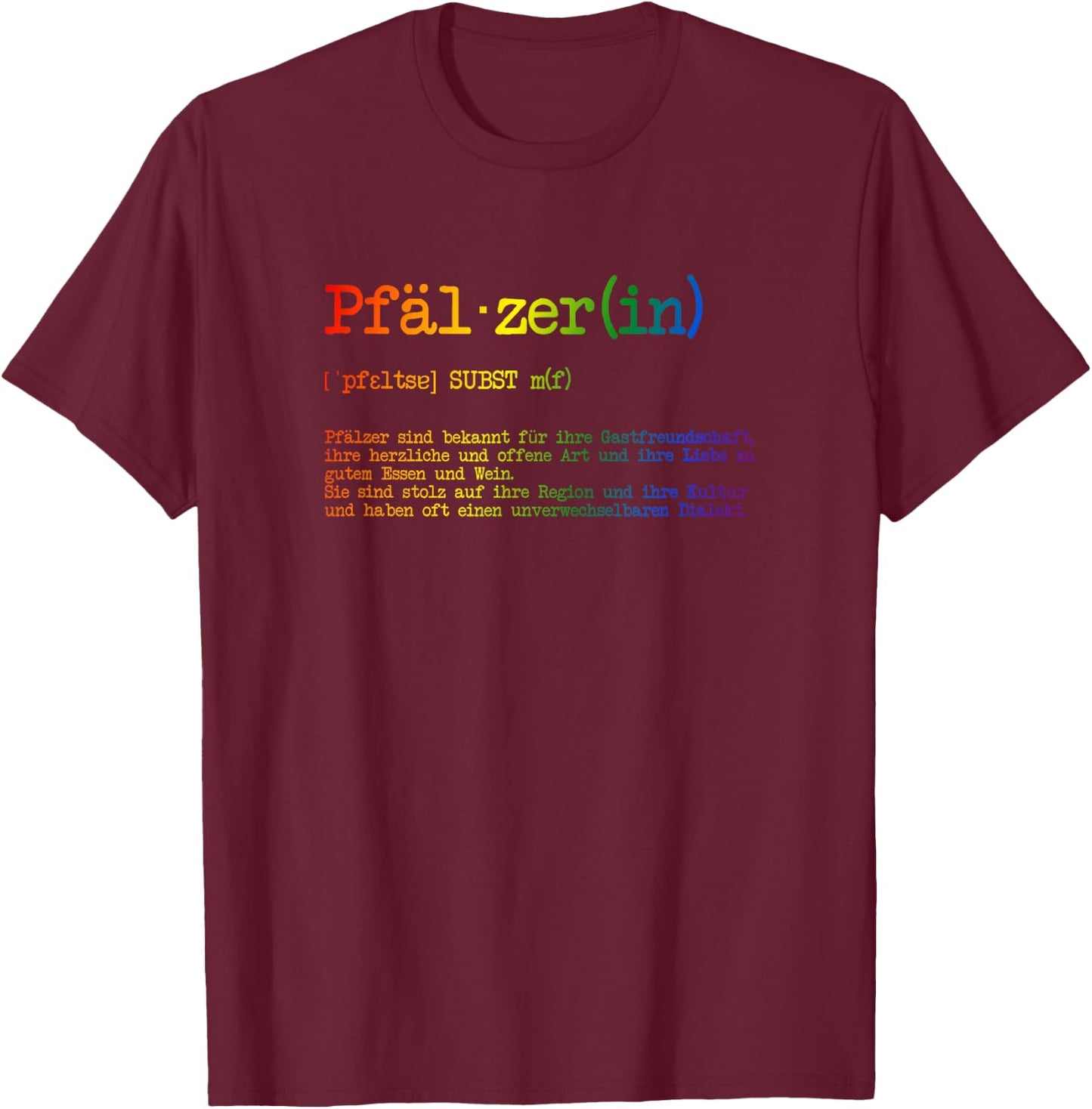 Pfälzer und Pfälzerin Wörterbuch Definition T-Shirt - T-Shirt | Maroon