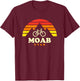 Moab Utah Mountain Biking Moab Mtb Trails Retro T-Shirt - T-Shirt | Maroon