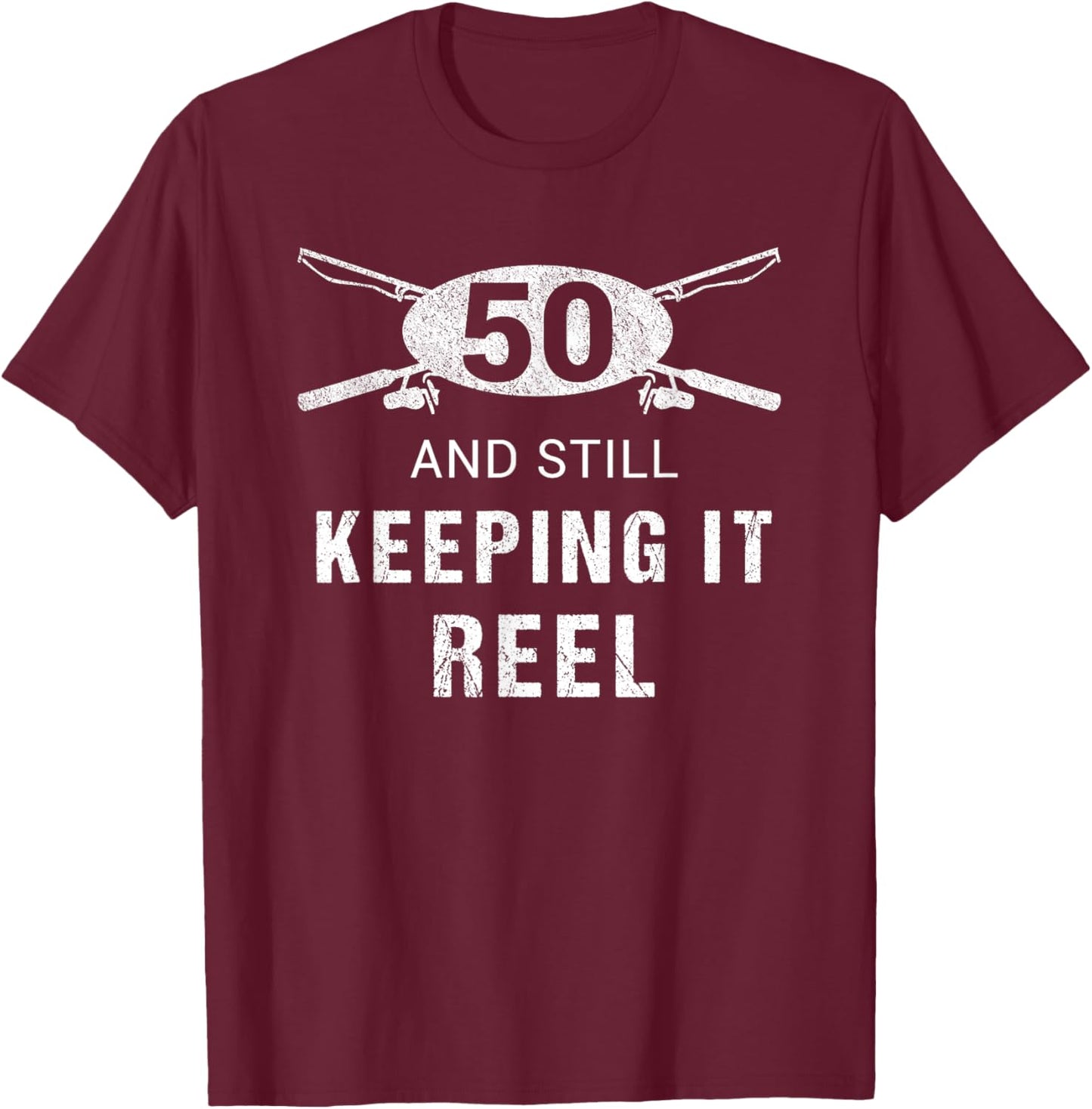 Funny Fishing 50th Birthday Gift Fisherman Shirt 50 Year Old T-Shirt - T-Shirt | Maroon
