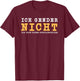 Ich Gender Nicht Ich Habe Einen Schulabschluss Gegen Gender T-Shirt - T-Shirt | Maroon