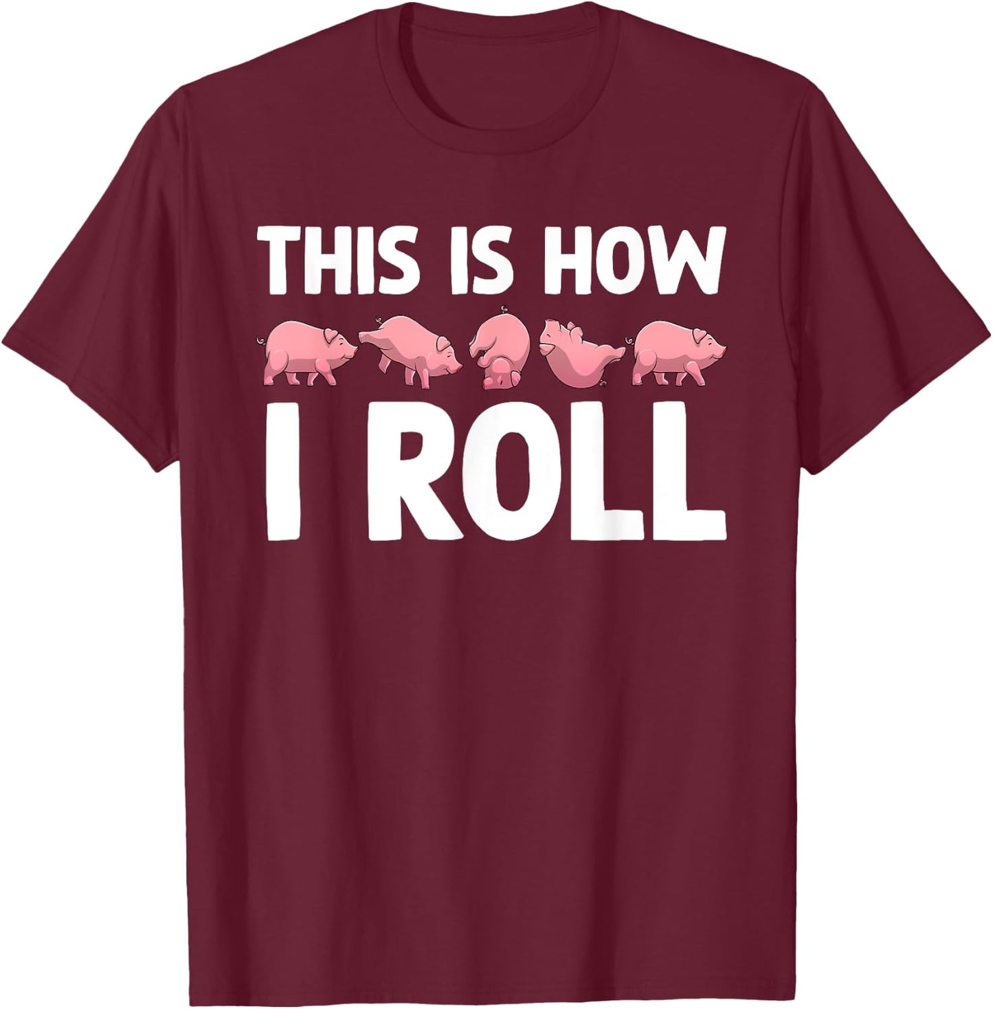 Funny Pig Design Women Farm Animal Piggy Pig Lover T-Shirt - T-Shirt | Maroon