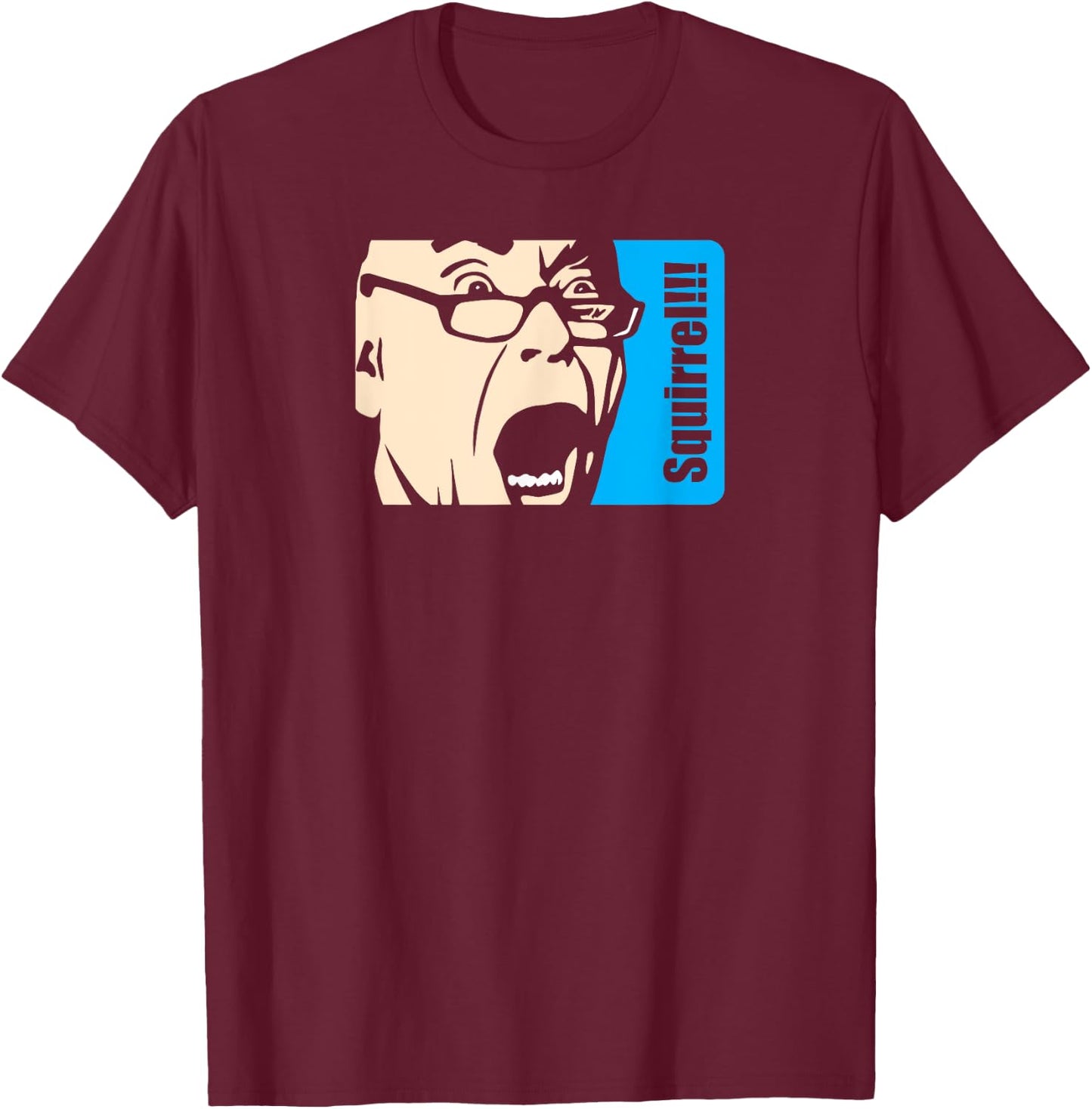 Squirrel!!! - Christmas Vacation T-Shirt - T-Shirt | Maroon