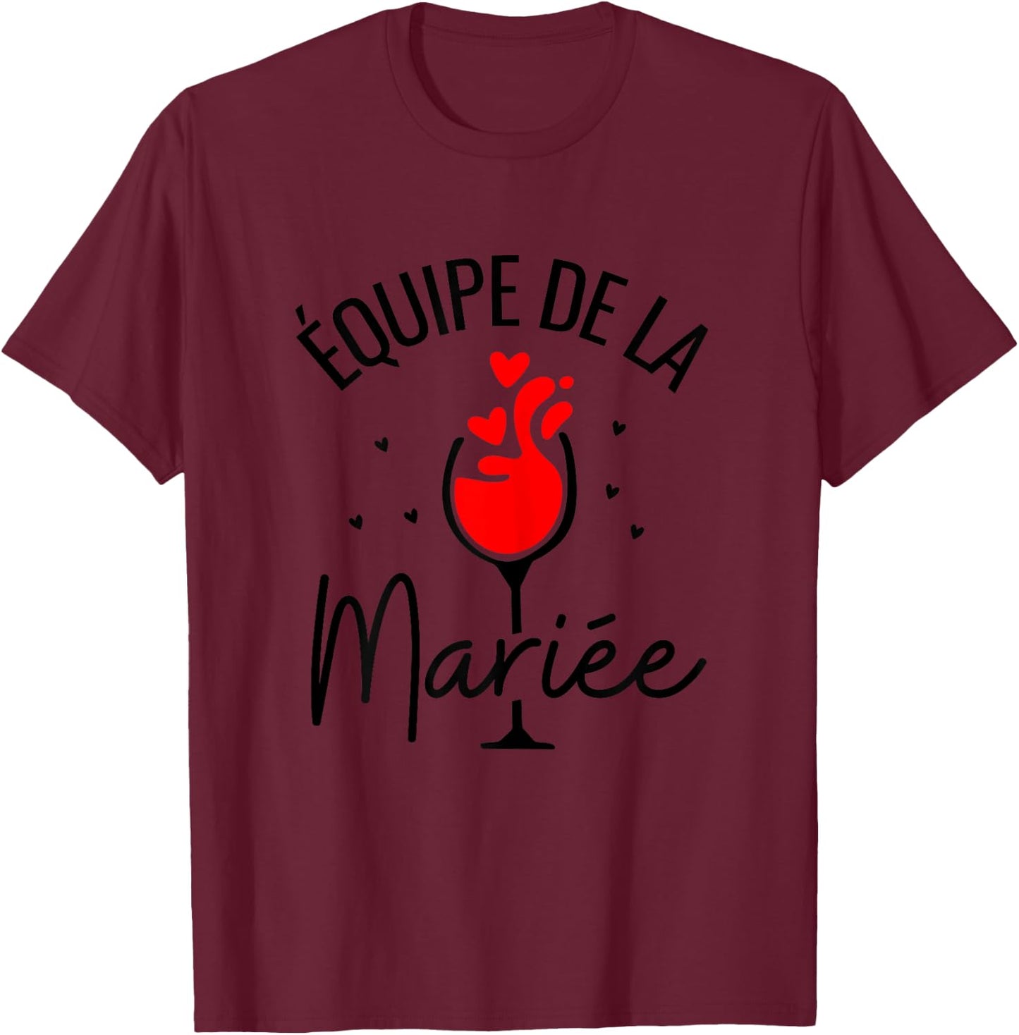Team Bride Funeral Life Young Girl EVJF , white T-Shirt - T-Shirt | Maroon