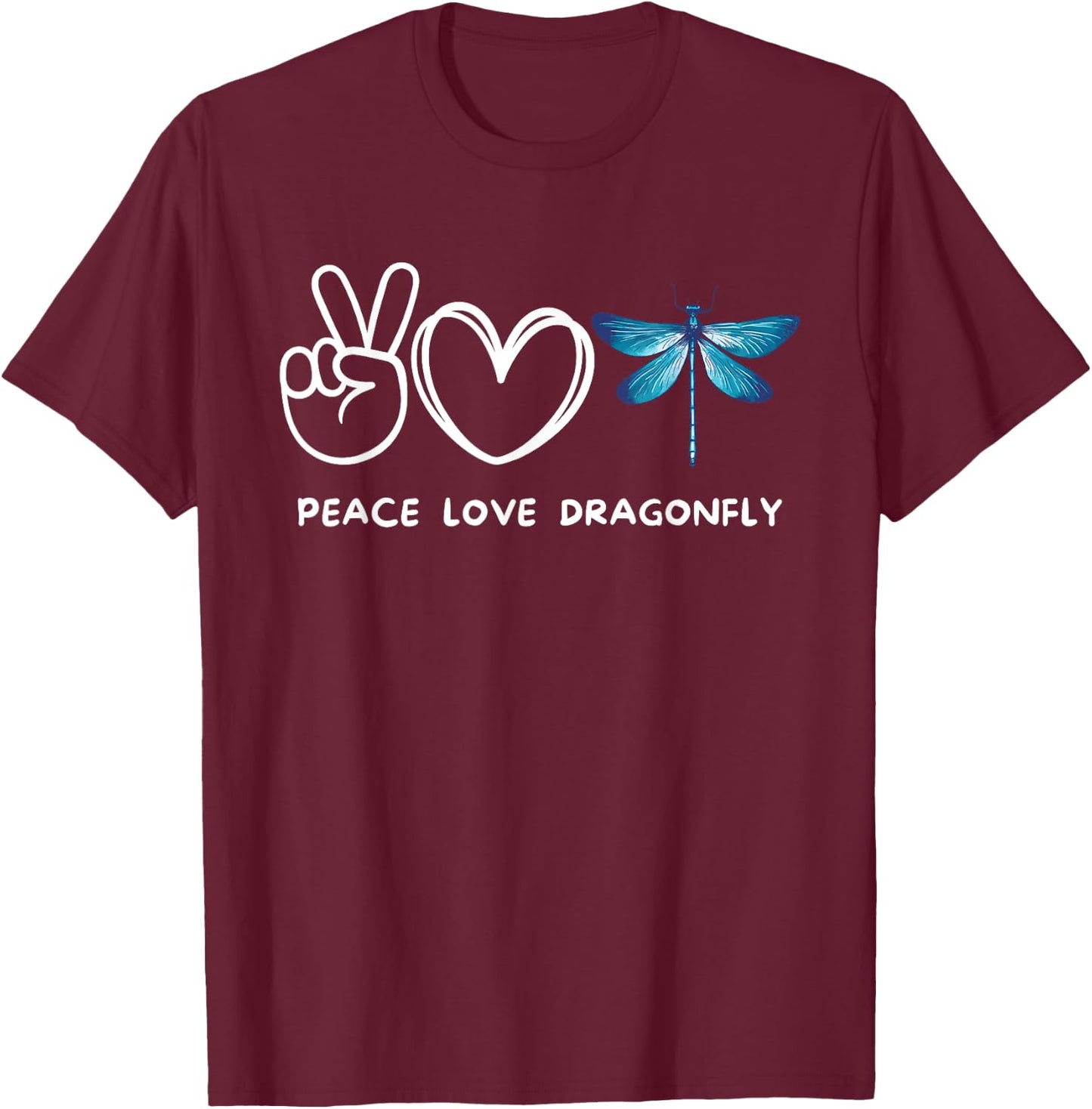 Peace, Love Dragonfly Retro Dragonfly Lover Insect Lover T-Shirt - T-Shirt | Maroon