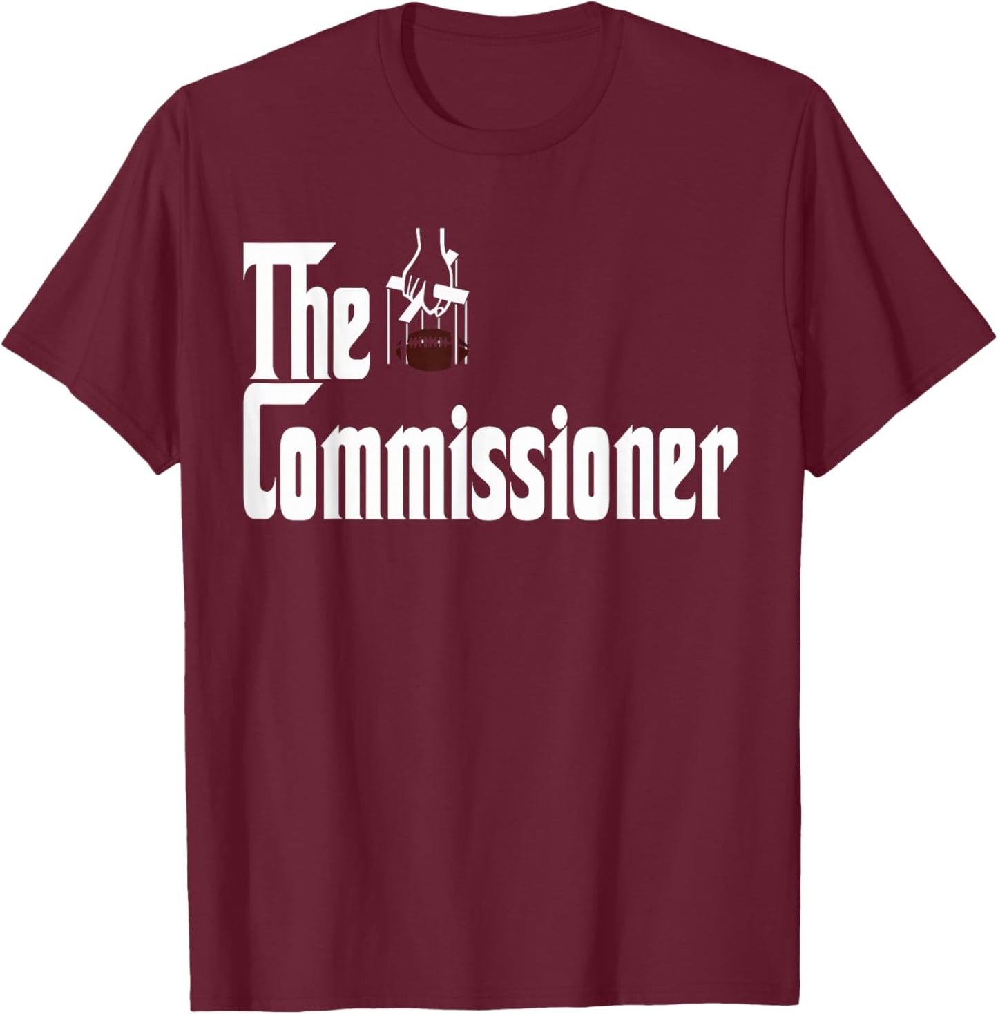 Fantasy Football Commissioner Draft Party Commish FFL T-Shirt - T-Shirt | Maroon
