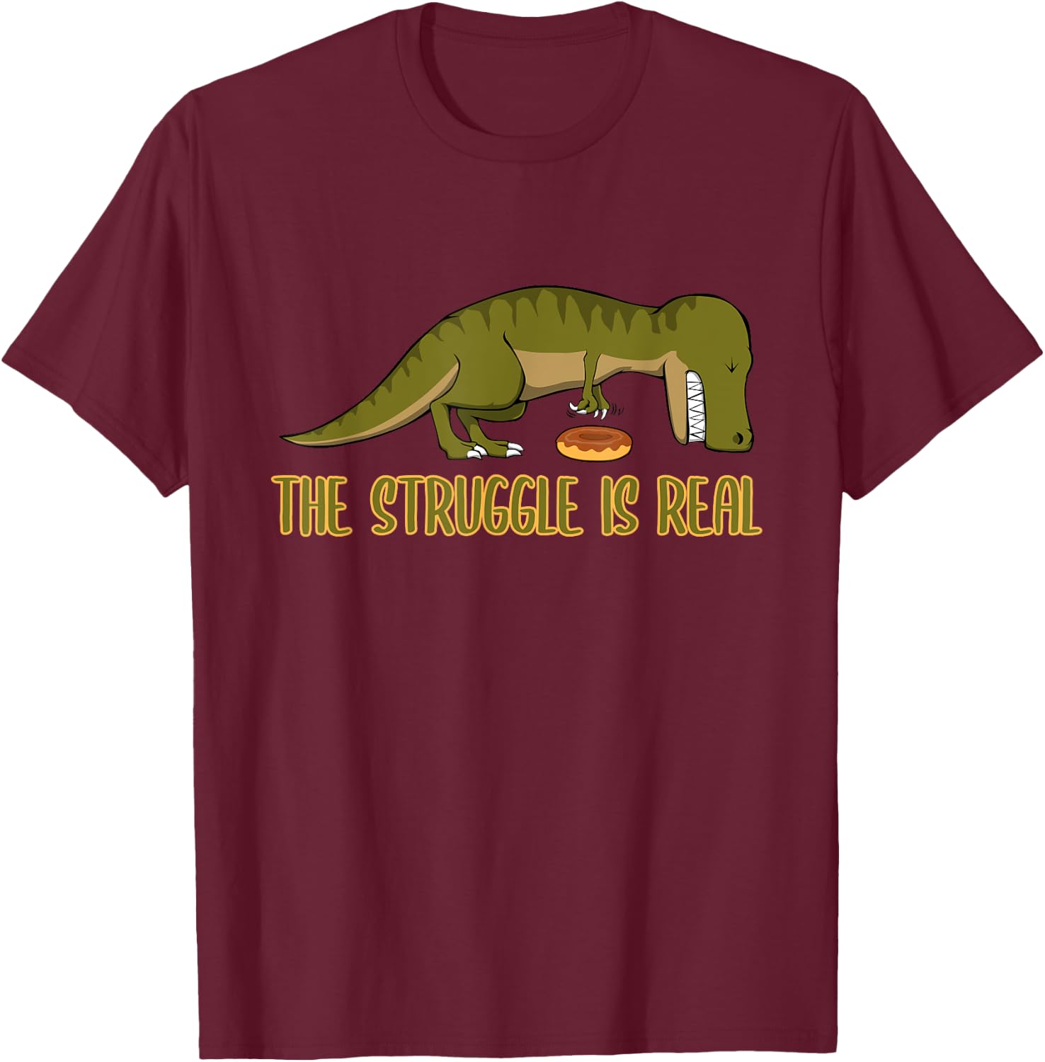 Funny Dinosaur T-Rex Donut - The Struggle Is Real - T Rex T-Shirt - T-Shirt | Maroon