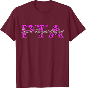 Physical Therapy PT PTA Leopard Physical Therapist Assistant T-Shirt - T-Shirt | Maroon