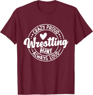 Wrestling Auntie Wrestler Wrestle Proud Aunt Mother's Day T-Shirt - T-Shirt | Maroon