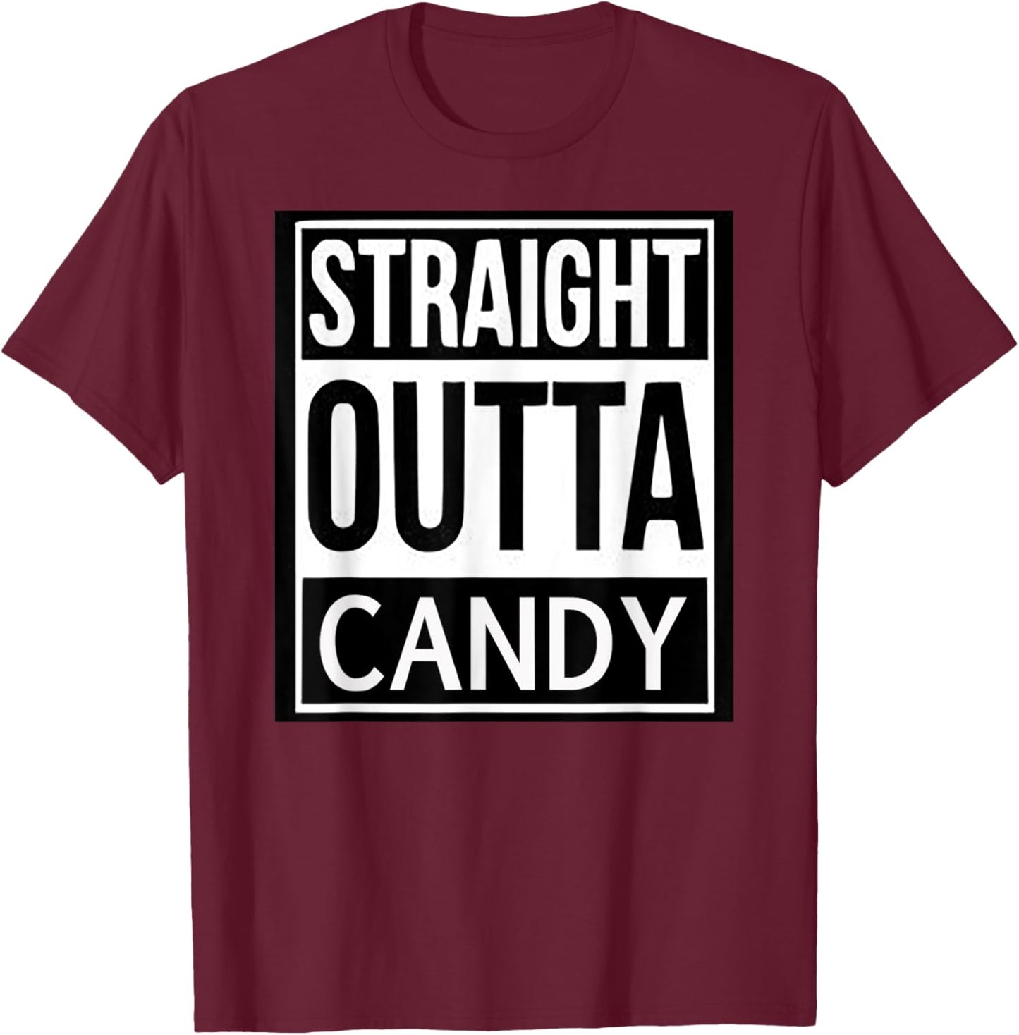 Straight Outta Candy Halloween T-Shirt - T-Shirt | Maroon