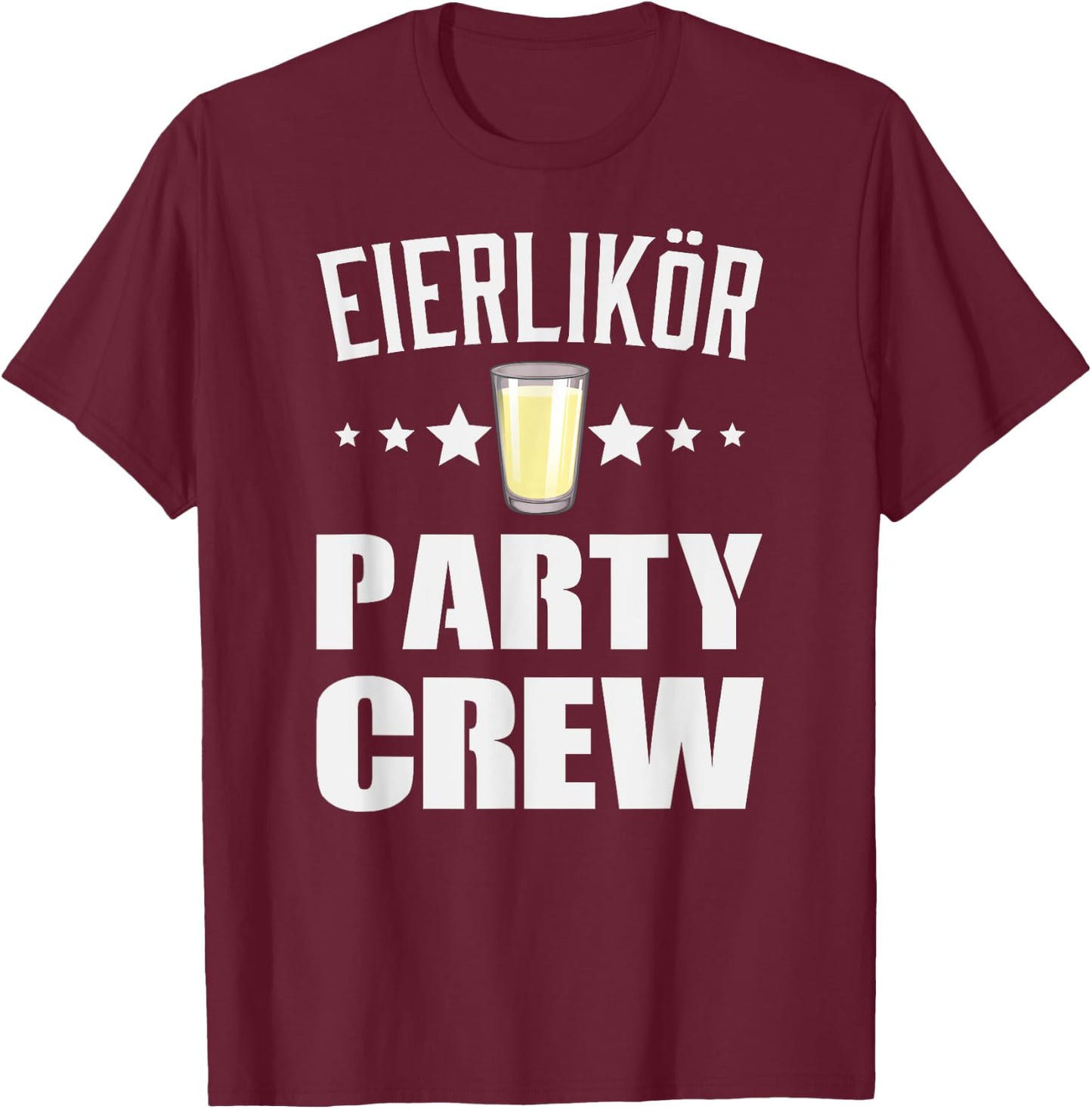 Egg Liqueur Party Crew Spring Party , black T-Shirt - T-Shirt | Maroon