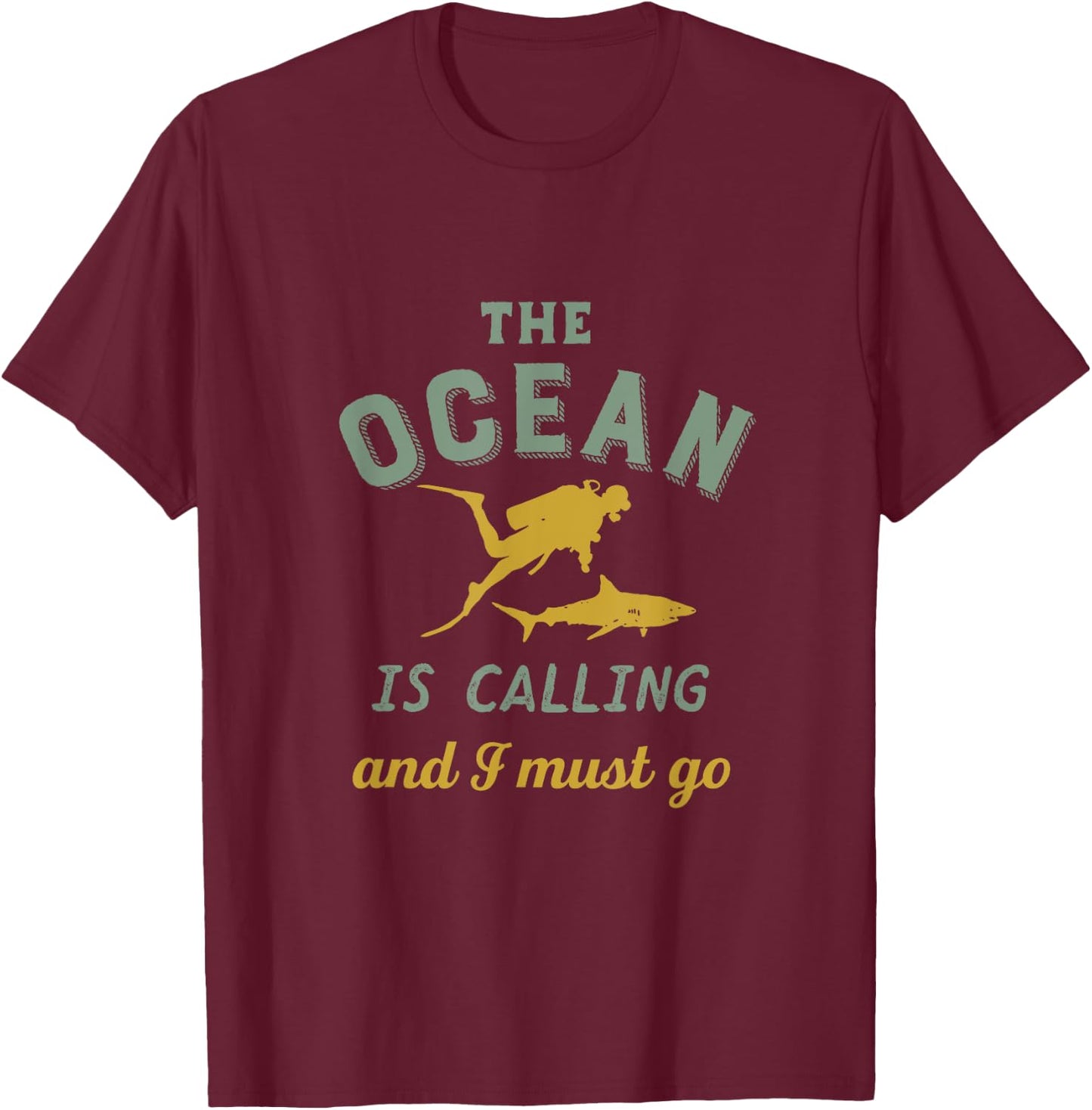 Vintage Scuba Diving for Diver The Ocean Is Calling T-Shirt - T-Shirt | Maroon