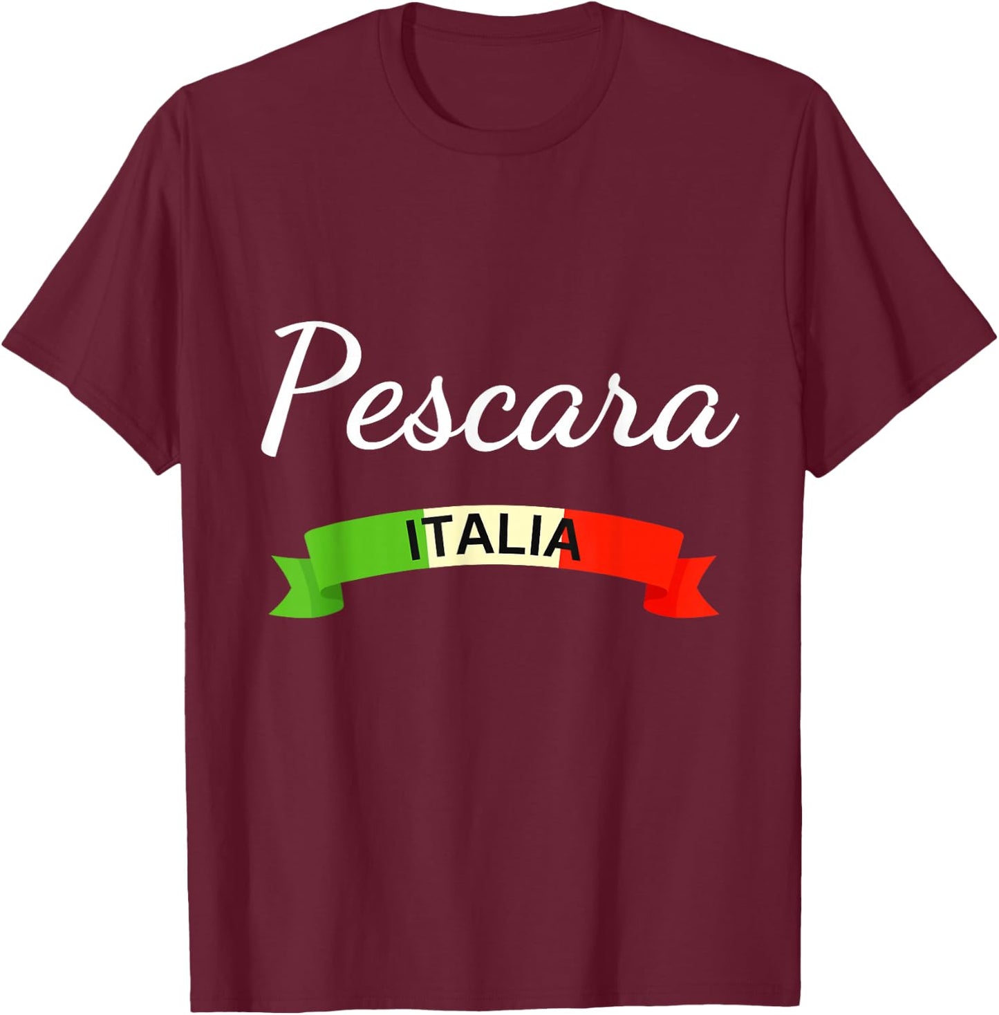 Pescara Italy Flag Italia Souvenir Matching Italian T-Shirt - T-Shirt | Maroon