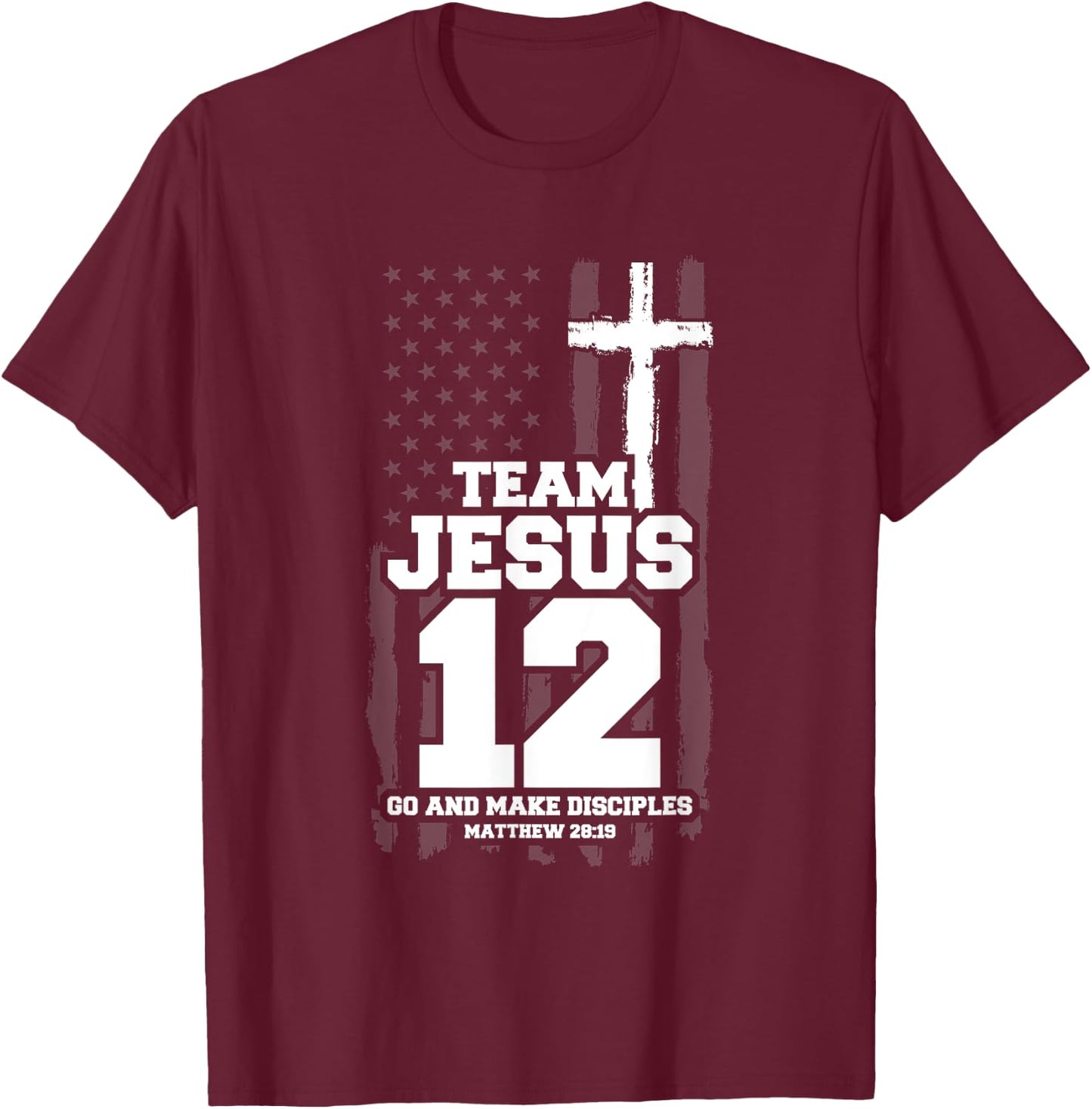 Jesus Baseball Team Jesus Christian Matthew 28:19 Verse T-Shirt - T-Shirt | Maroon
