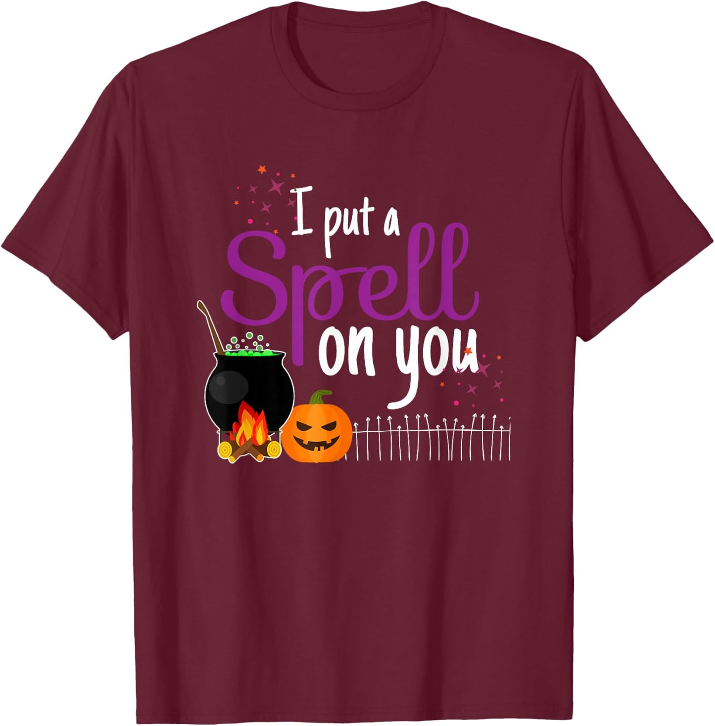 I Put A Spell On You - Funny Halloween Costume T-Shirt - T-Shirt | Maroon