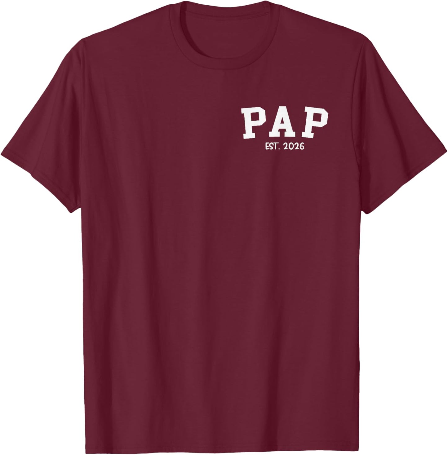 Pap EST. 2026 Classic Grandpa Fathers Day T-Shirt - T-Shirt | Maroon