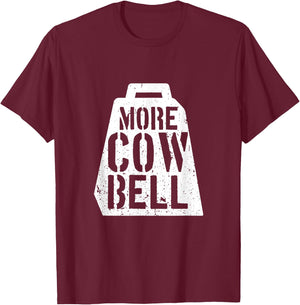 Cow Bell More Cowbell Vintage Funny Drummer Cowbell Funny T-Shirt - T-Shirt | Maroon