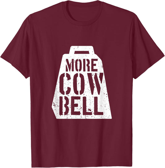 Cow Bell More Cowbell Vintage Funny Drummer Cowbell Funny T-Shirt - T-Shirt | Maroon